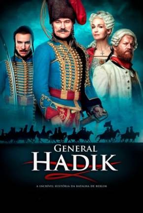 Filme General Hadik - Torrent