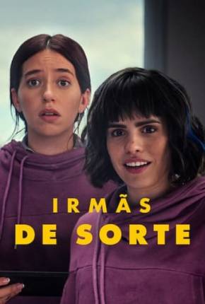 Filme Irmãs de Sorte - Torrent