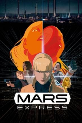 Filme Mars Express - Torrent