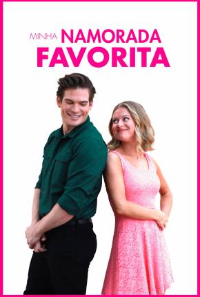 Filme Minha Namorada Favorita - My Favorite Girlfriend - Torrent