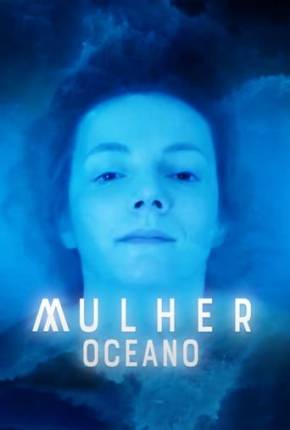 Filme Mulher Oceano - Torrent