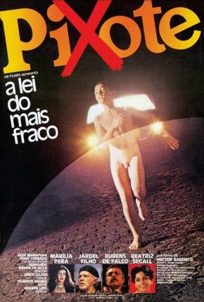 Filme Pixote - A Lei do Mais Fraco / Duologia - Baixar