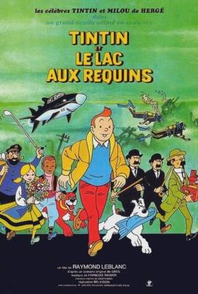 Capa Tintim e o Lago dos Tubarões / Tintin et le lac aux requins