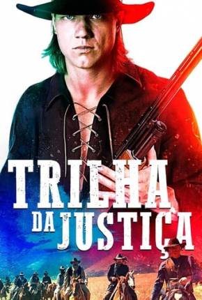 Filme Trilha da Justiça - Torrent