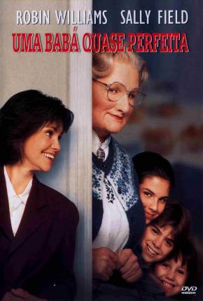 Filme Uma Babá Quase Perfeita / Mrs. Doubtfire - Baixar