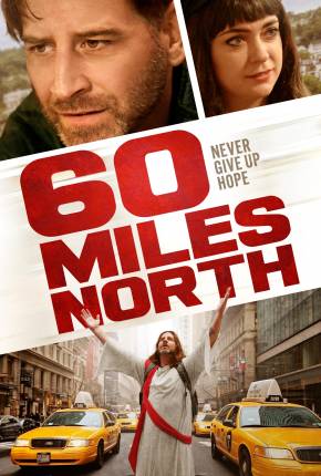 Filme 60 Miles North - Legendado e Dublado - Torrent