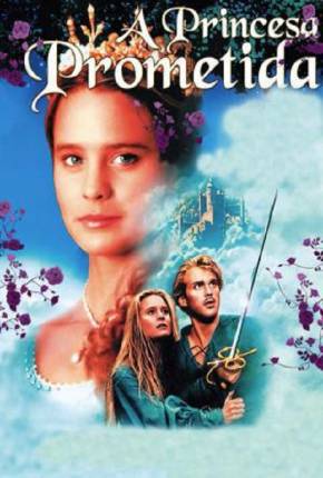 Filme A Princesa Prometida - The Princess Bride - Torrent