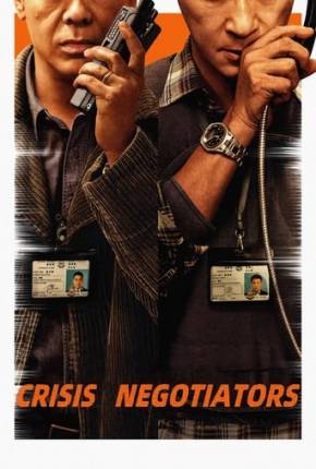 Filme Crisis Negotiators - Legendado e Dublado - Torrent