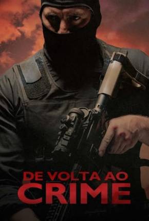 Filme De Volta ao Crime - Torrent