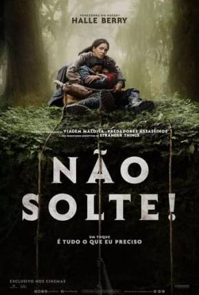 Filme Não Solte! - CAM Legendado - Torrent