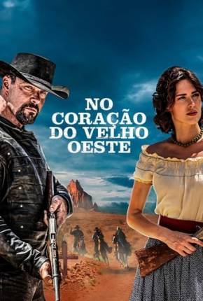 Filme No Coração do Velho Oeste - Torrent