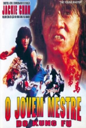 Filme O Jovem Mestre do Kung Fu / Shi di chu ma - Baixar