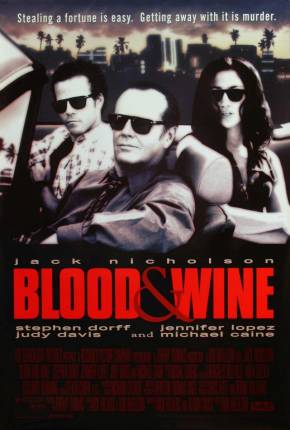 Filme Sangue Vinho / Blood and Wine - Baixar