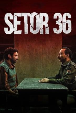 Filme Setor 36 - Torrent