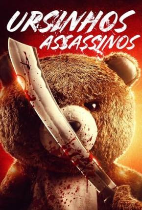 Filme Ursinhos Assassinos - Torrent