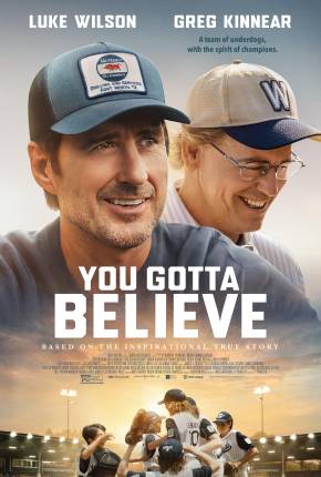 Filme You Gotta Believe - Legendado - Torrent