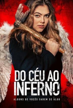 Filme Do Céu ao Inferno - Torrent