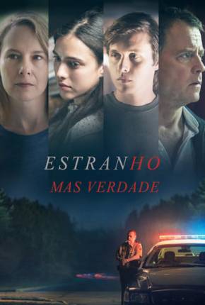 Filme Estranho Mas Verdade - Strange But True - Torrent