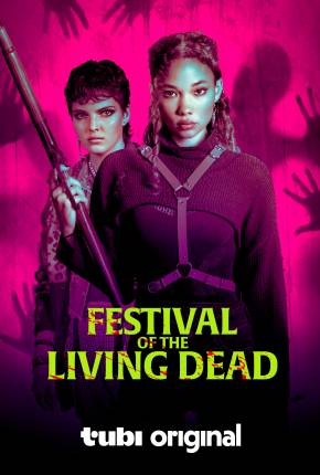 Filme Festival of the Living Dead - Legendado e Dublado - Torrent