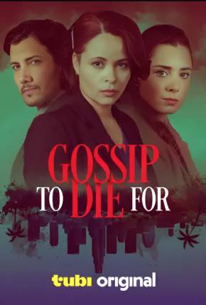 Filme Gossip to Die For - Legendado e Dublado - Torrent