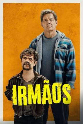 Filme Irmãos - Torrent