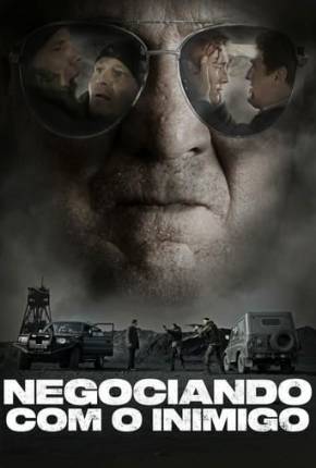 Filme Negociando Com o Inimigo - Torrent