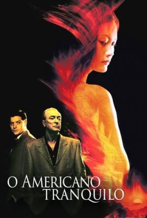 Filme O Americano Tranquilo - Torrent