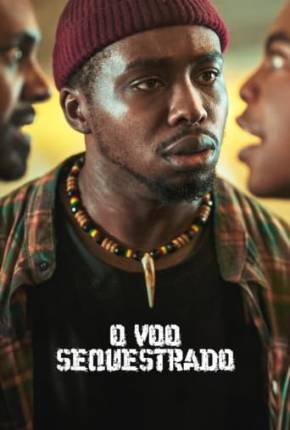 Filme O Voo Sequestrado - Torrent