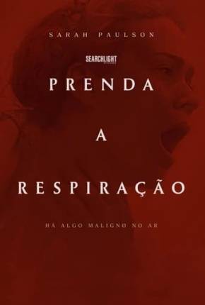 Filme Prenda a Respiração - Torrent