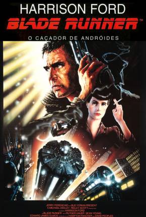 Filme Blade Runner - O Caçador de Androides (BRRIP / 1080P) - Baixar