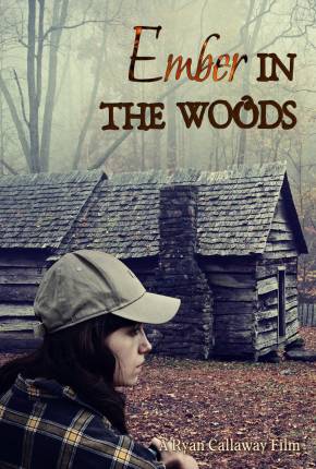 Filme Ember in the Woods - Legendado e Dublado - Torrent