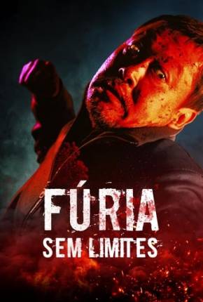 Filme Fúria Sem Limites - Torrent