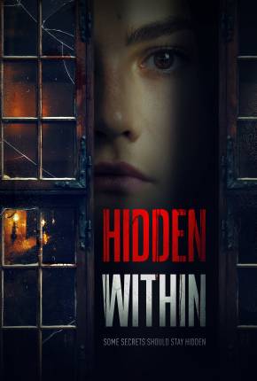 Filme Hidden Within - Legendado e Dublado - Torrent