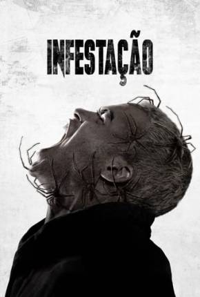 Filme Infestação - Torrent