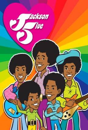 Desenho Jackson 5 / Jackson 5ive - Desenho Animado - Baixar