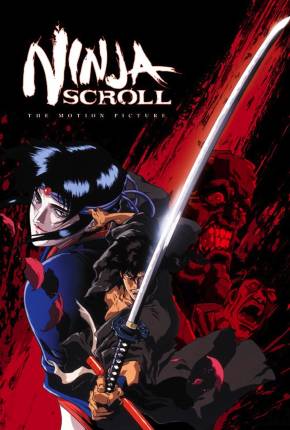 Filme Ninja Scroll - O Filme Legendado - Torrent