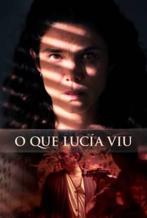 Filme O Que Lucía Viu - Torrent