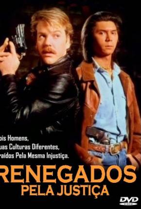 Filme Renegados Pela Justiça / Renegades - Torrent