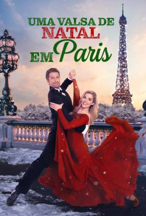 Filme Uma Valsa de Natal em Paris - Torrent