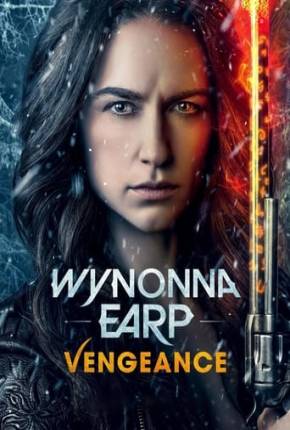 Filme Wynonna Earp - Vengeance - Legendado e Dublado - Torrent