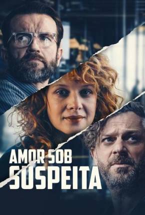 Filme Amor Sob Suspeita - Torrent