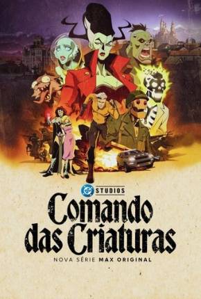 Desenho Comando das Criatura - 1ª Temporada - Torrent