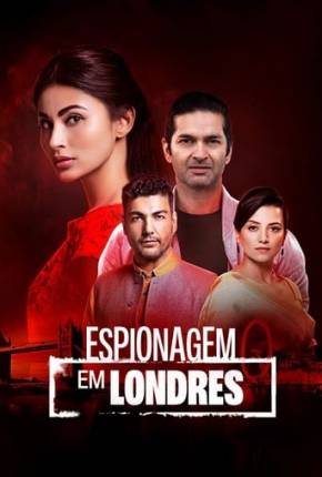 Filme Espionagem em Londres - Torrent