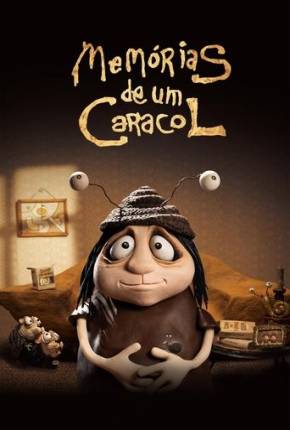 Filme Memórias de um Caracol - CAM - Legendado e Dublado - Torrent