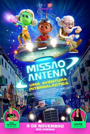 Filme Missão Antena - Uma Aventura Intergaláctica - Torrent