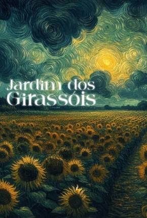 Filme Jardim dos Girassóis - Torrent