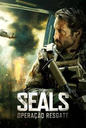 Filme SEALS - Operação Resgate - Torrent