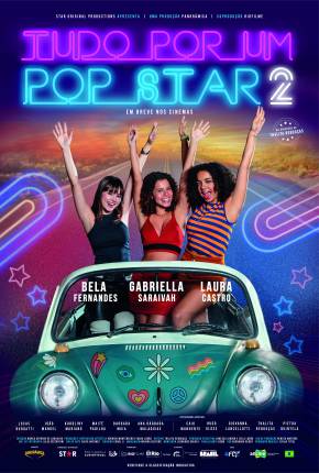 Filme Tudo Por Um Pop Star 2 - Torrent