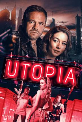 Filme Utopia - Legendado e Dublado - Torrent