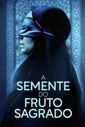 Filme A Semente do Fruto Sagrado - Torrent